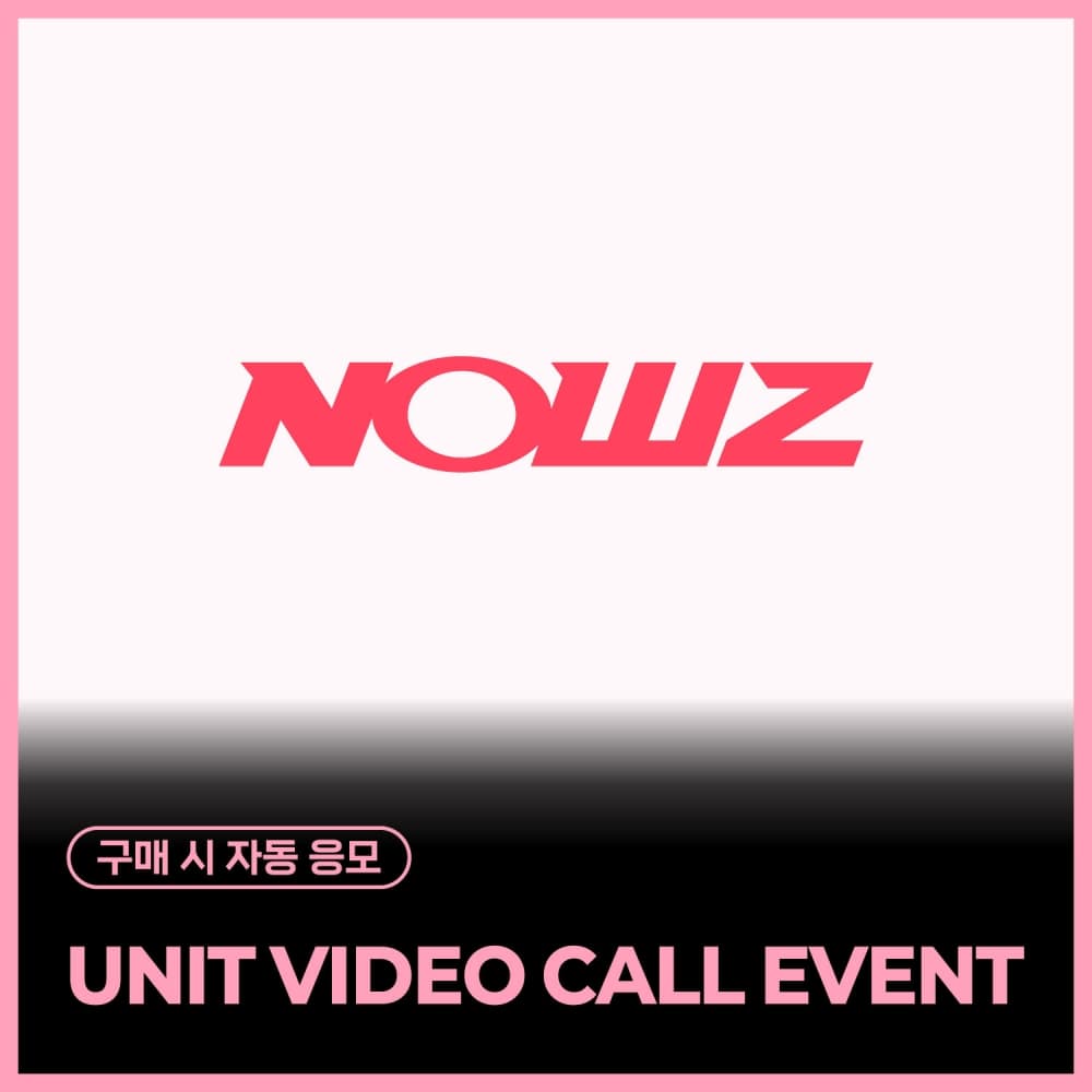 [5/10 UNIT VIDEO CALL EVENT] NOWZ (나우즈) - A Special Day With NOWZ