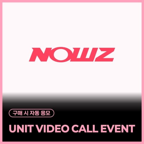 [5/10 UNIT VIDEO CALL EVENT] NOWZ (나우즈) - A Special Day With NOWZ