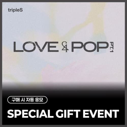 [SPECIAL GIFT EVENT] tripleS [LOVE&POP] pt.1 (Objekt Music Album)