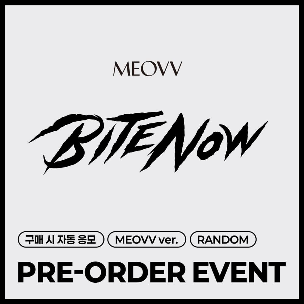 [PRE-ORDER EVENT] MEOVV THE 2nd EP ALBUM [BITE NOW] MEOVV ver. (随机)