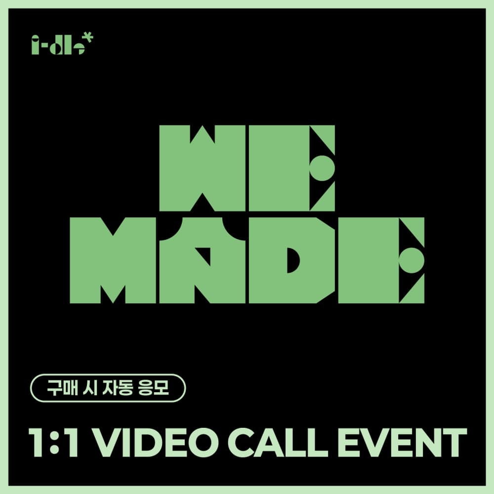 [7/16 1:1 VIDEO CALL EVENT] i-dle – 9th Mini Album [We made] (B.Ver)