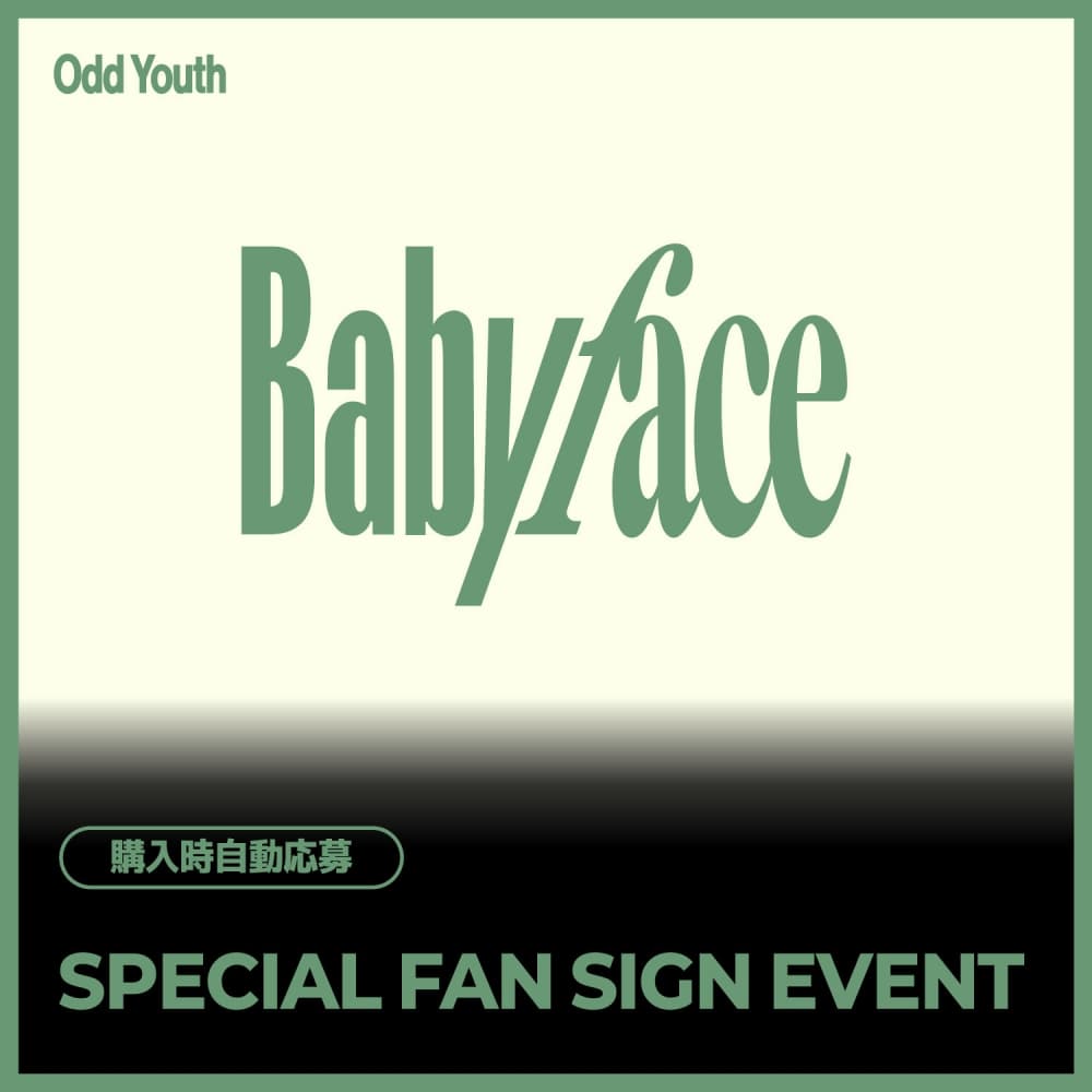 [7/26 SPECIAL FAN SIGN EVENT] 오드유스 (ODD YOUTH) - 2nd Single [Babyface] (POCAALBUM Ver.) JAPAN SPECIAL EVENT