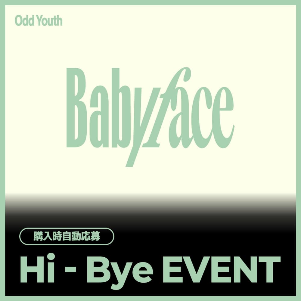 [7/26 Hi-Bye EVENT] ODD YOUTH - 2nd Single [Babyface] (POCAALBUM Ver.) JAPAN SPECIAL EVENT