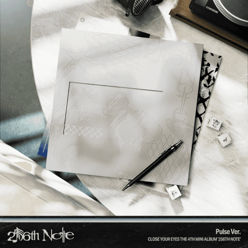 CLOSE YOUR EYES The 4th Mini Album ’256th Note’ (Pulse Ver.)