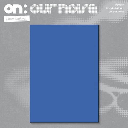 EVNNE (이븐) - 6th Mini Album [on our noise]