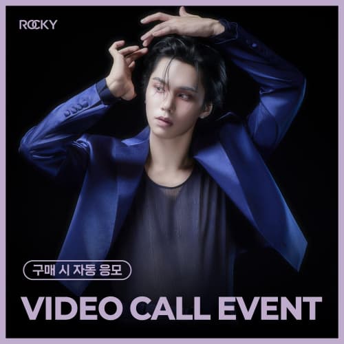 [10/31 VIDEO CALL EVENT] 라키 (ROCKY) - EP [UNSAID] (랜덤)