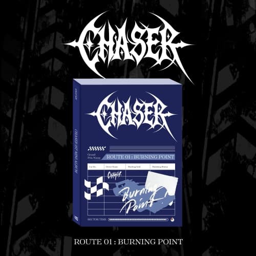 CHASER(체이서) - ROUTE 01 : BURNING POINT (GRID ver.)