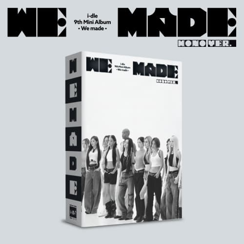 i-dle (아이들) - 미니앨범 9집 : We made (Mono Ver.)